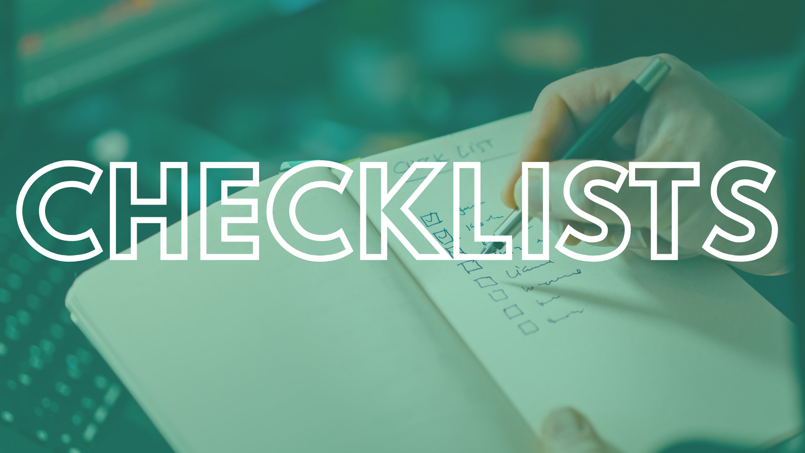Checklists