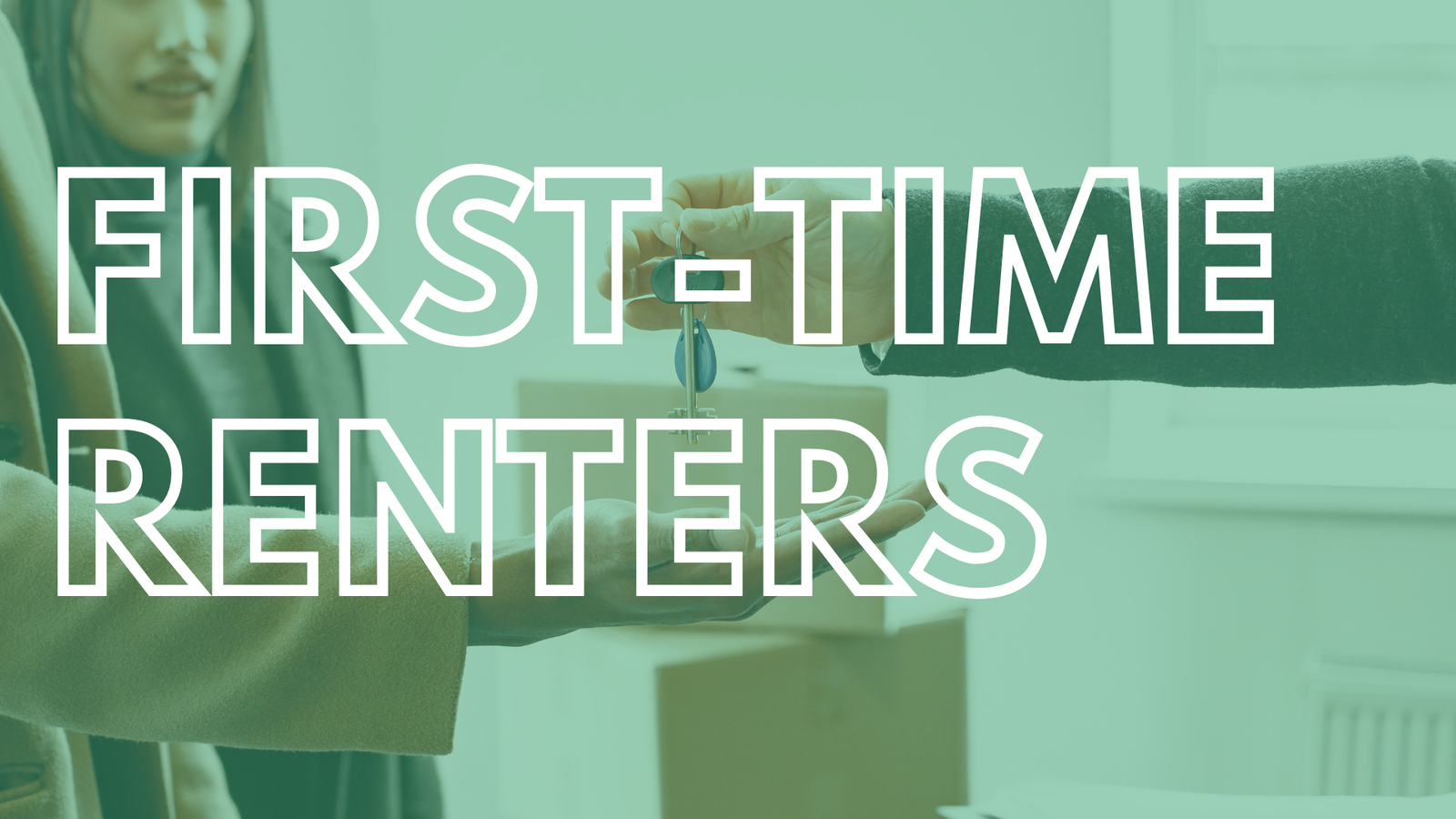 First-Time Renters